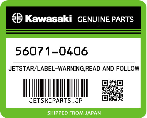 Kawasaki OEM LABEL-WARNING,READ AND FOLLOW New #56071-0406