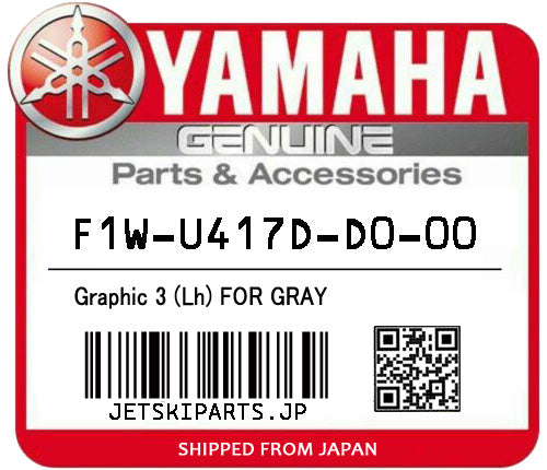 YAMAHA OEM GRAPHIC 3 (LH) FOR GRAY New #F1W-U417D-D0-00