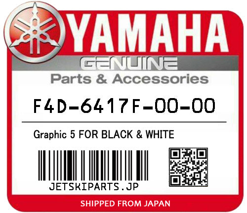 YAMAHA OEM GRAPHIC 5 FOR BLACK & WHITE New #F4D-6417F-00-00