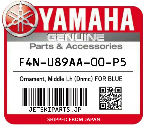 YAMAHA OEM ORNAMENT, MIDDLE LH (DNMC) FOR BLUE New #F4N-U89AA-00-P5