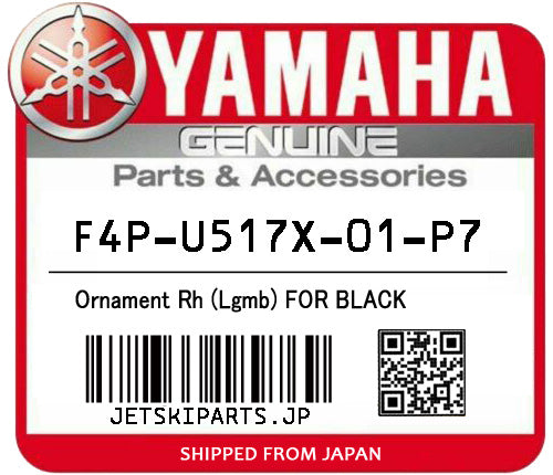 YAMAHA OEM ORNAMENT RH (LGMB) FOR BLACK New #F4P-U517X-01-P7